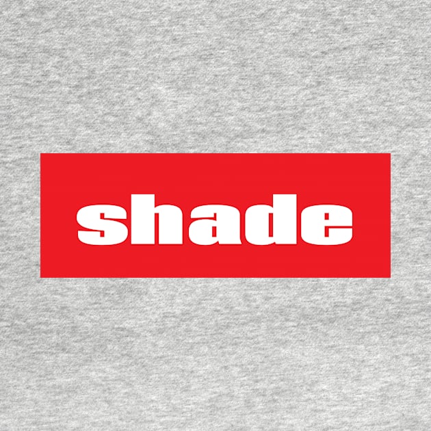 Shade Sneaky Actions Words Teens and Gen Z Use by ProjectX23